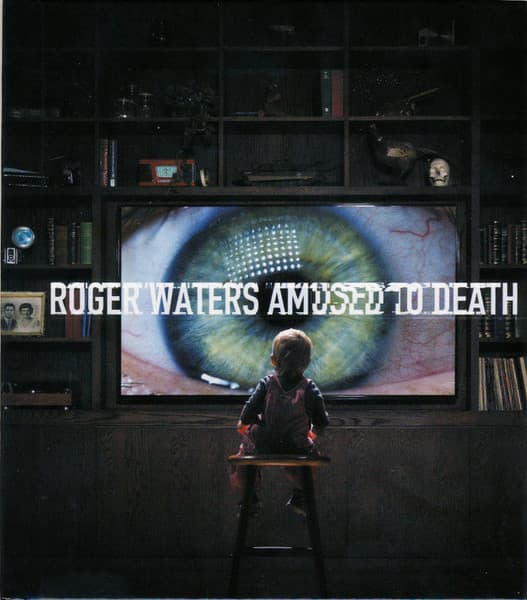 Roger Waters - Amused To Death