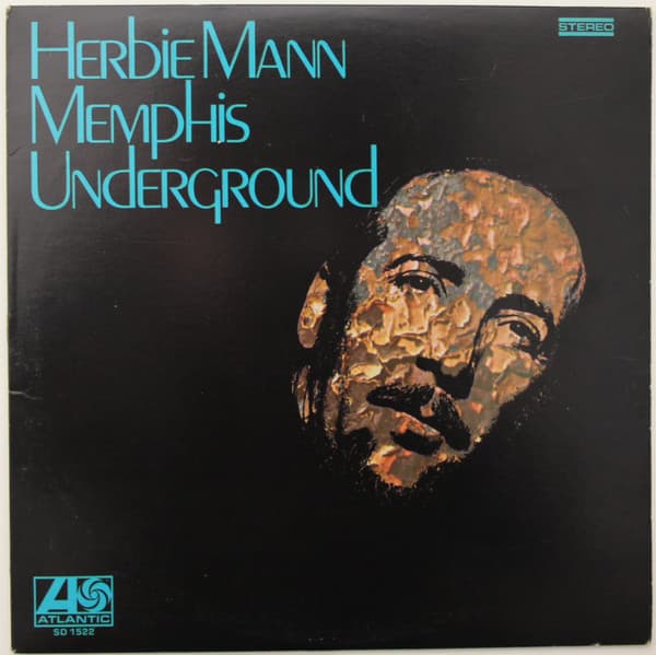 Herbie Mann - Memphis Underground