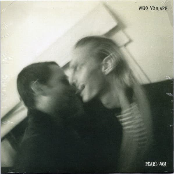 Pearl Jam - Who You Are