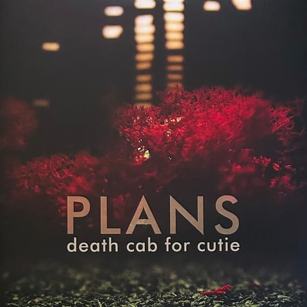 Death Cab For Cutie - Plans