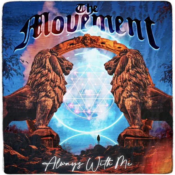 The Movement (19) - Always With Me