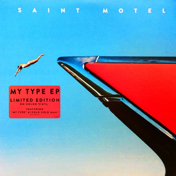 Saint Motel - My Type EP