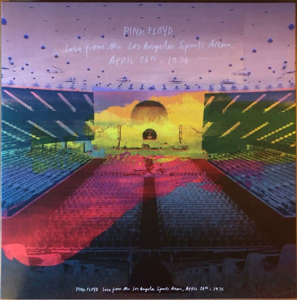 Pink Floyd - Live From The Los Angeles Sports Arena, April 26th , 1975