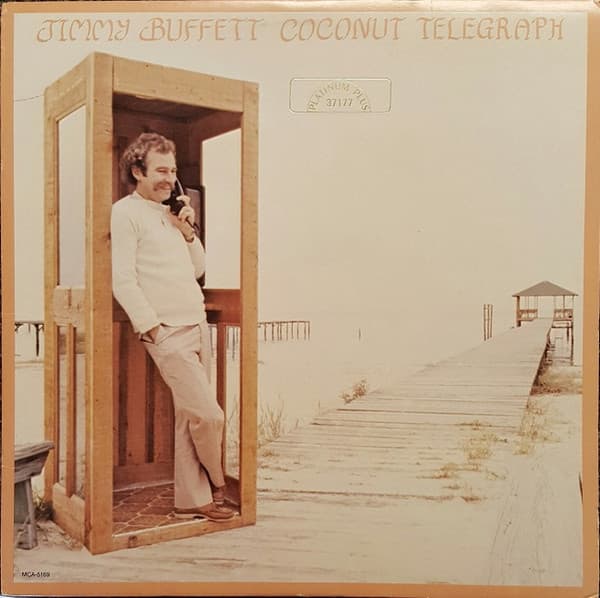 Jimmy Buffett - Coconut Telegraph
