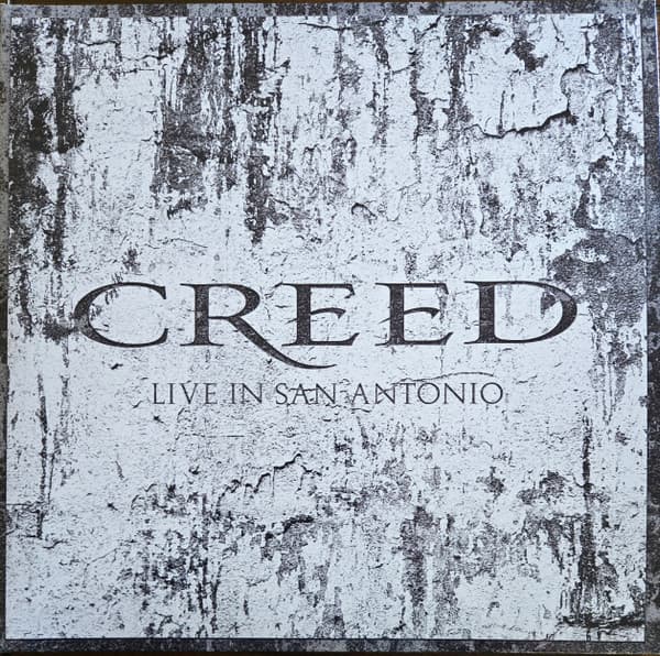 Creed (3) - Live In San Antonio